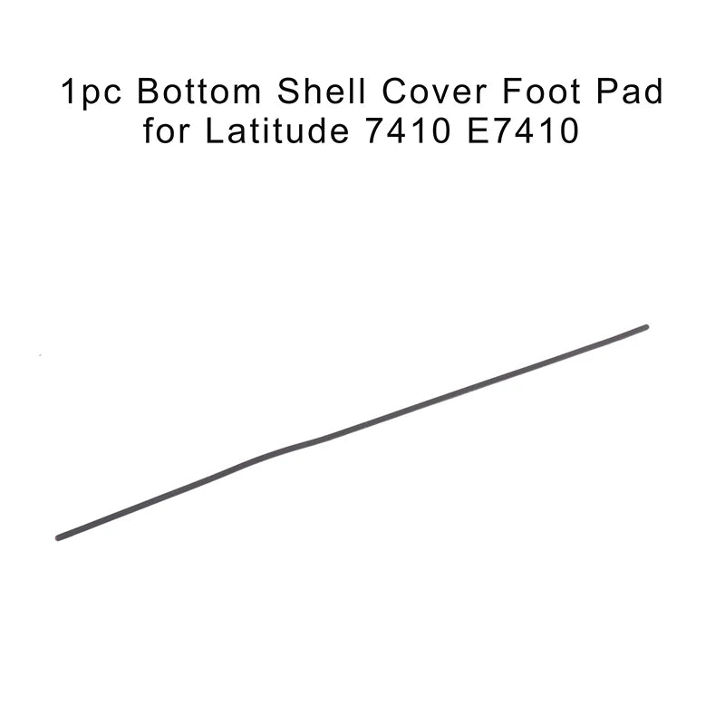 New Sale 1Pc Bottom Case Pad Rubber Strip Laptop Replacement Foot Pad For Latitude 7410 E7410 Non-Slip Bumper Feet Strips Oasis Select