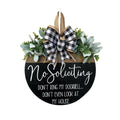 Fun Front Door Sign Hanger Garland Front Door Decoration Prohibited To Solicit Welcome Into The Fun Door Sign Oasis Select No solicitation