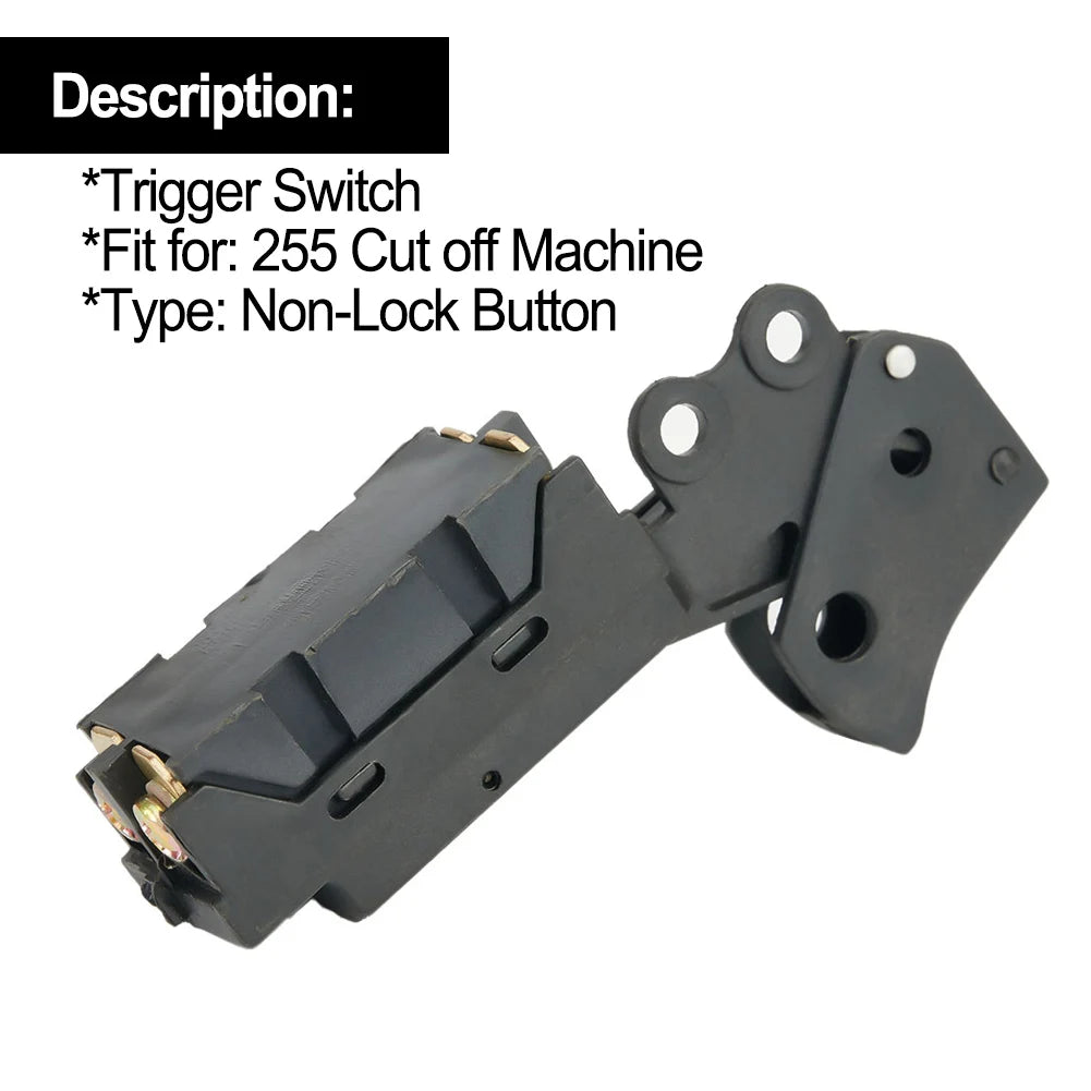 SPST Non-Lock Trigger Switch for 255 Cut-Off & Mitre Saw Power Tool Switch Oasis Select