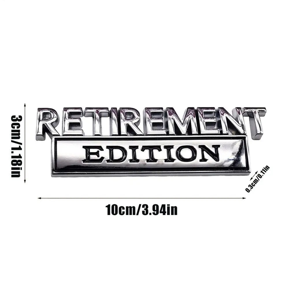 Car Badge Retirement Edition Car Stickers 3D Metal Automotive Vehicle Exterior Sticker for SUV Tailgate Trunk Door Hood Bumper Oasis Select Silver black