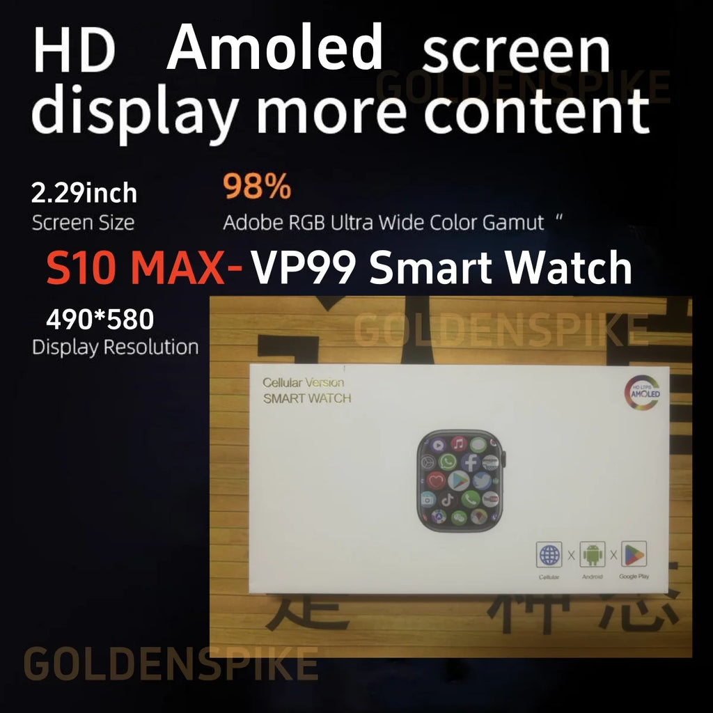 32GB+256GB VP99 Smart Watch 2.29inch Amoled S10 MAX Smartwatch Wrist Phone Heart Rate Rotary Camera GPS Position Game Smartwatch Oasis Select