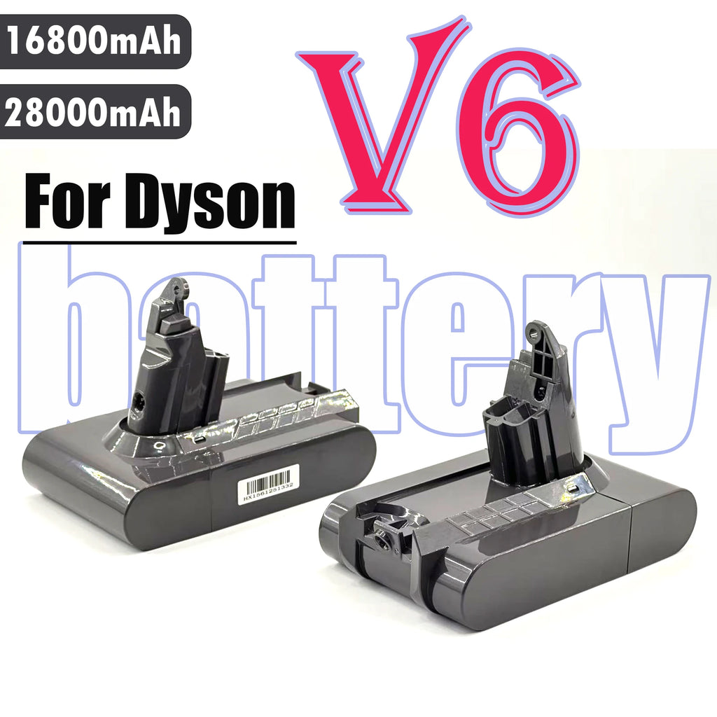 Replacement Battery 21.6V 28000mAh for Dyson V6 Vacuum Cleaner DC58 DC59 DC62 650 770 880 SV03 SV04 SV05 SV06 SV07 SV09 Oasis Select