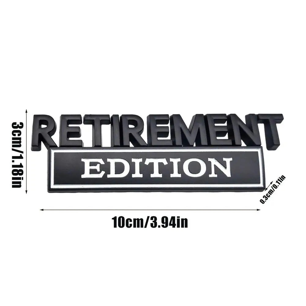 Car Badge Retirement Edition Car Stickers 3D Metal Automotive Vehicle Exterior Sticker for SUV Tailgate Trunk Door Hood Bumper Oasis Select Black and white