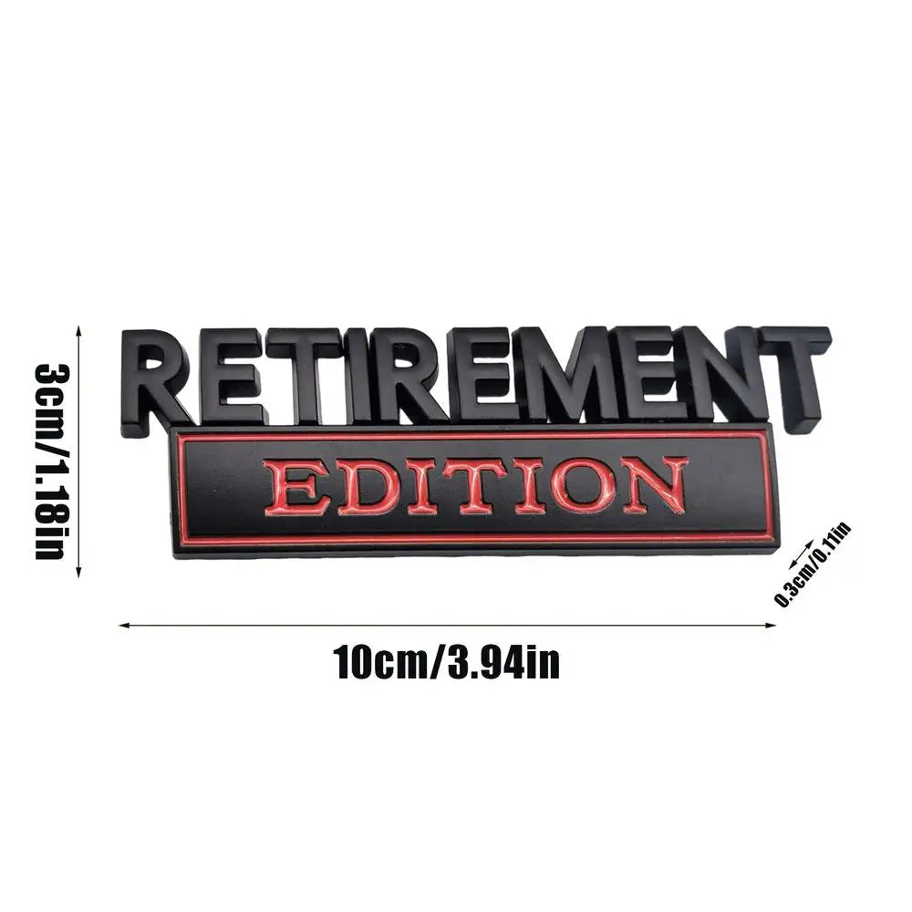 Car Badge Retirement Edition Car Stickers 3D Metal Automotive Vehicle Exterior Sticker for SUV Tailgate Trunk Door Hood Bumper Oasis Select Black and red