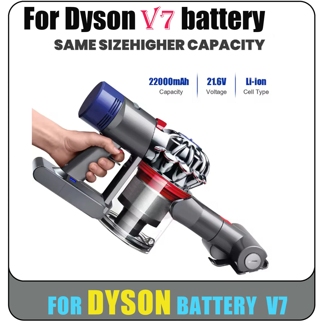 100% New For Dyson V7 battery 21.6V 28000mAh Li-lon Rechargeable Battery Animal Pro Vacuum Cleaner Replacement Battery Oasis Select