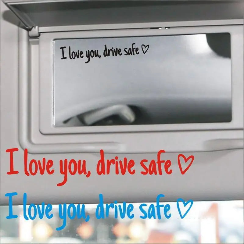 Drive Safe I Love You Rearview Mirror Decal - Waterproof Vinyl Car Mirror Sticker - Driving Safety Reminder Adhesive Oasis Select