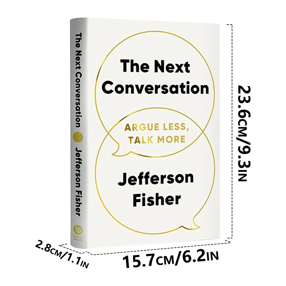 The Next Conversation – Argue Less, Talk More | Communication Book