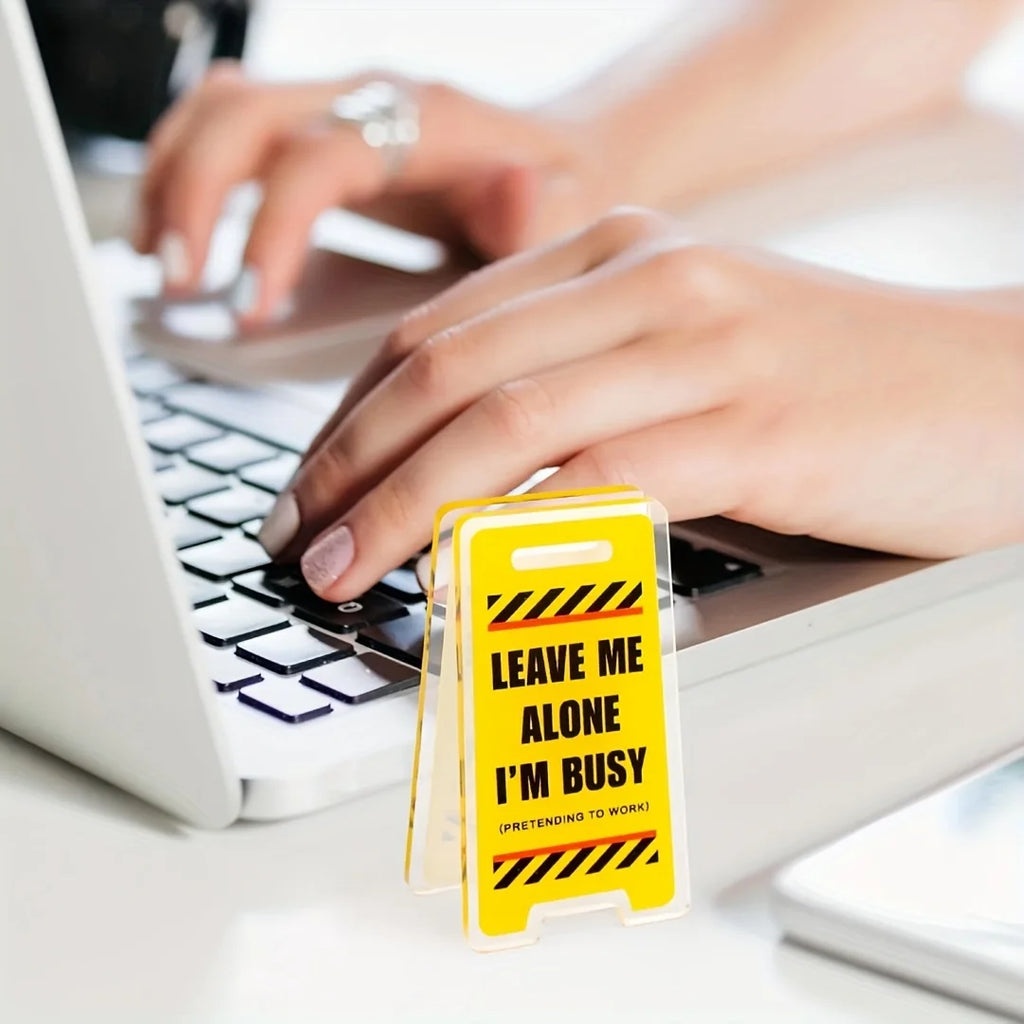 Acrylic Desk Sign "Leave Me Alone, I'm Busy" - Humorous Office Decor, Unisex Gift for Coworkers, Versatile Room Decor Oasis Select YELLOW